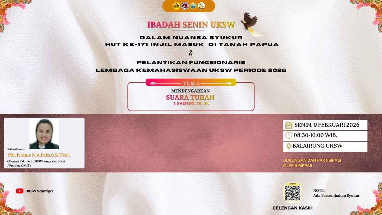 Ibadah Senin UKSW dalam nuansa Mensyukuri HUT ke-171 Injil Masuk di Tanah Papua