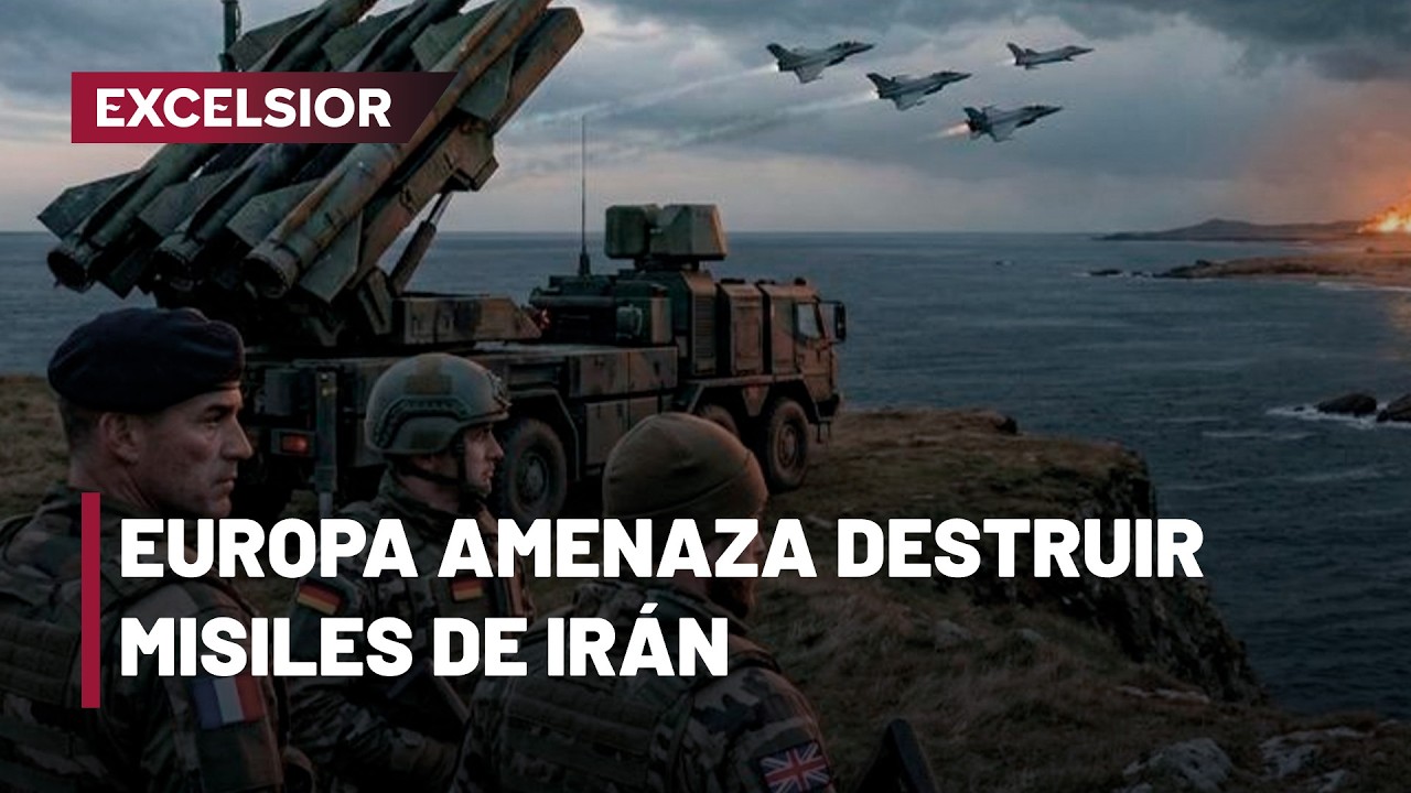 Europa amenaza con atacar lanzaderas de misiles de Irán