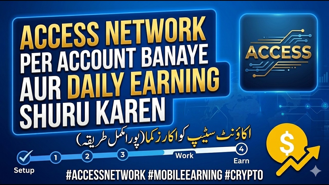 Access Network App: How to Create Account & Start Earning | Access Network Full Tutorial