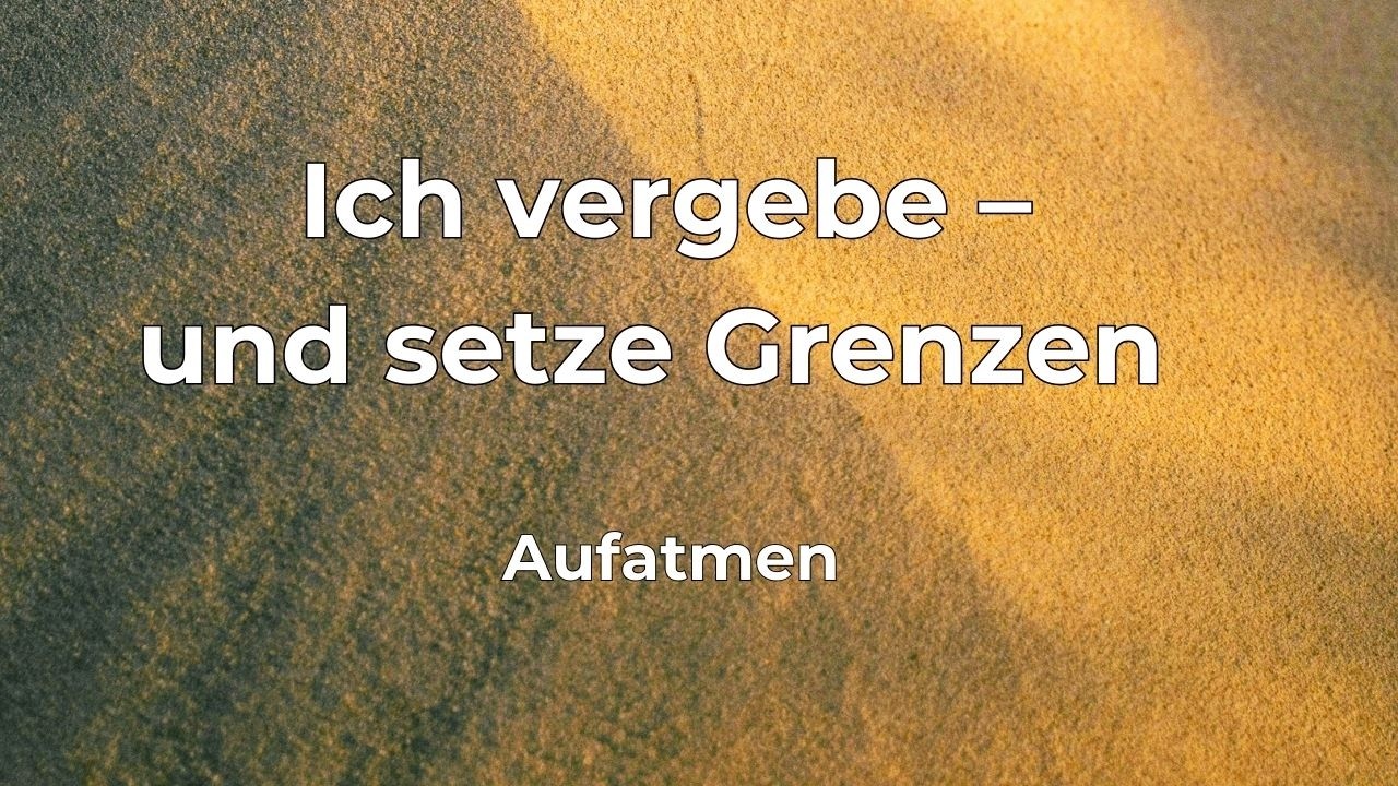 Vergebung macht frei | Eph 4,32; Mt 7,6 | Lobpreis Deutsch | Aufatmen