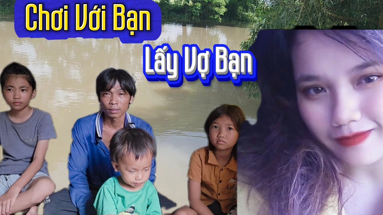 Người Đàn Ông Cầu cứu Vì Bạn Thân Lấy Vợ Mình Cả Xóm Xôn Xao 