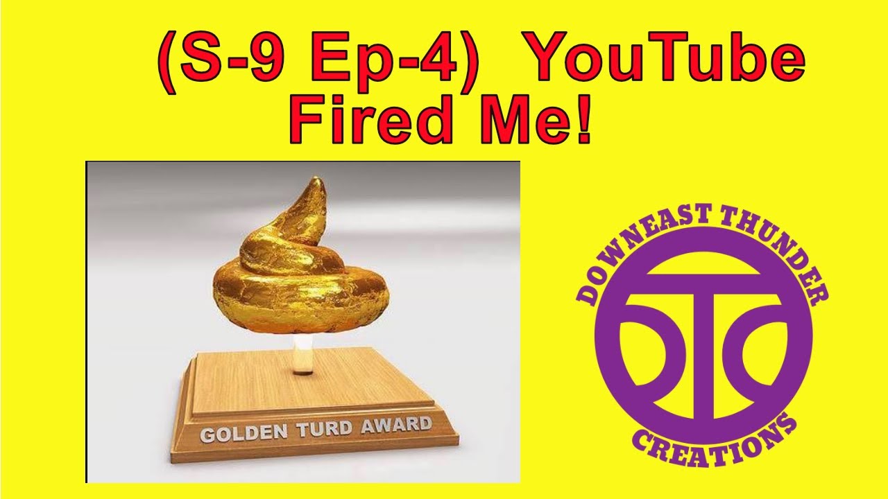 (S-9 Ep-4) YouTube меня уволил!