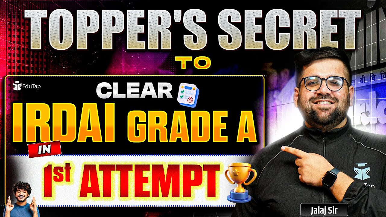 IRDAI Grade A Preparation 2025 Topper Strategy | How to Prepare for IRDAI Assistant Manger Phase 1 2