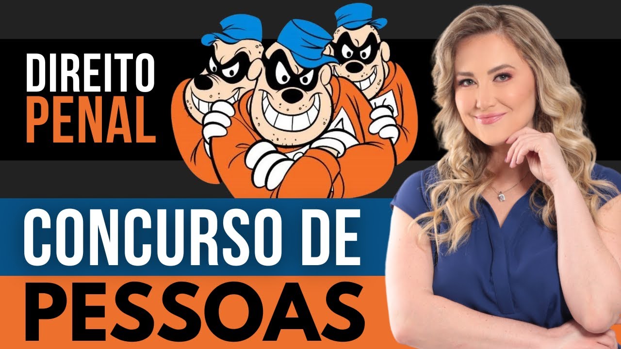 CONCURSO DE PESSOAS (Resumo) - Conceito, Requisitos e Penas | Direito Penal