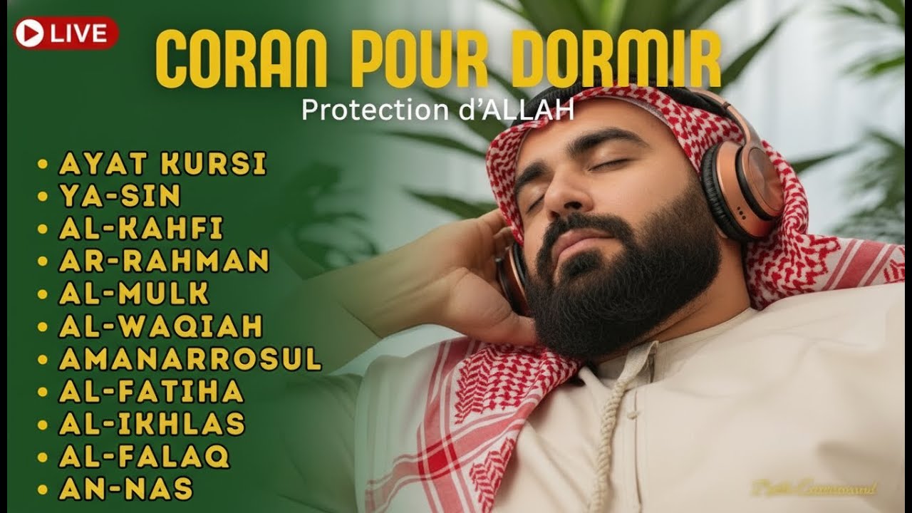 Coran pour dormir Doua islam - Protection d'Allah - Prière du soir - DIMANCHE