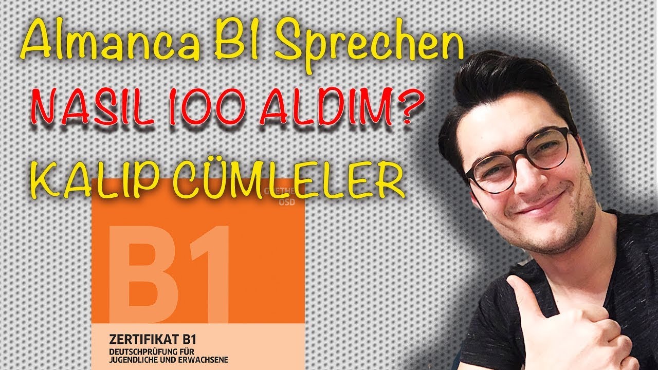 ALMANCA KONUŞMA SINAVI TÜYOLAR (B1 Goethe Sınavı)
