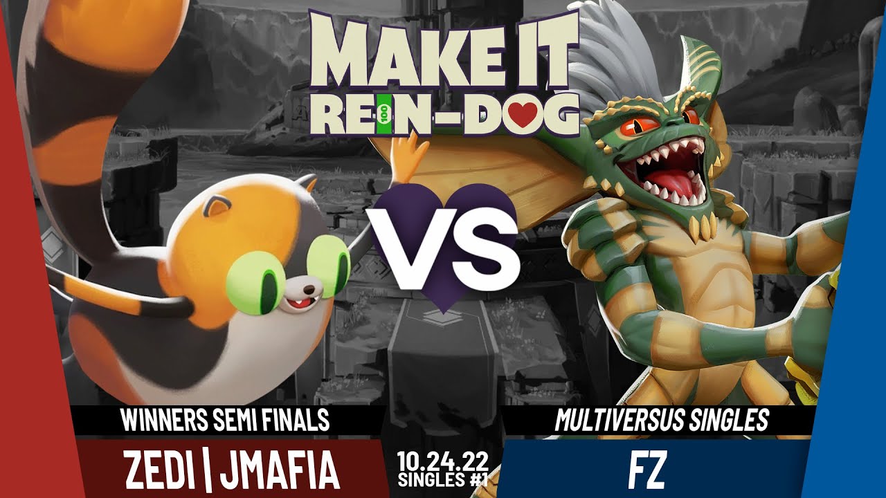 Make it Rein-Dog #2 - Jmafia (Jake) Vs. Fz HouseArrest (Stripe) Multiversus W Semifinals