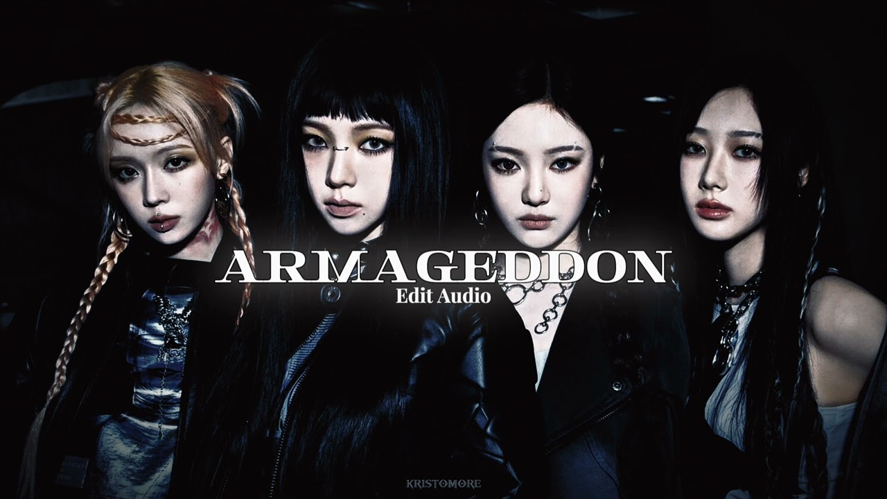 Aespa - [Armageddon] Edit Audio || KRISTOMORE ||☆