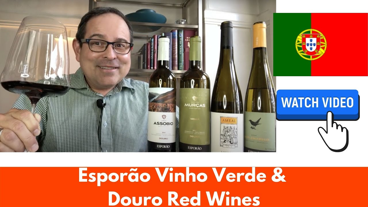 Esporão Vinho Verde and Douro Red Wines