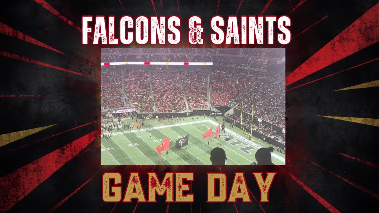 Game Day Vlog 📸  FALCONS VS SAINTS 🏈