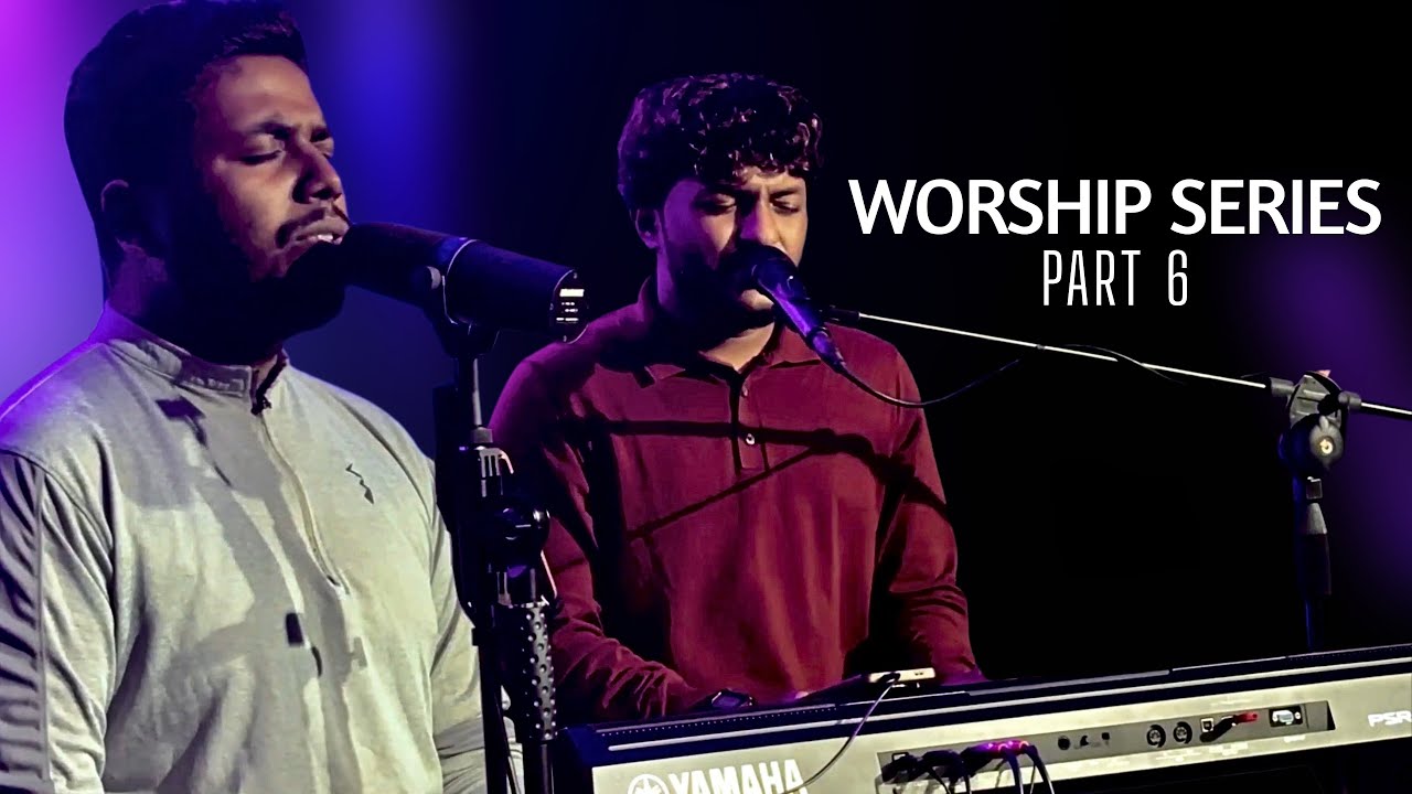 Live Worship Series | Part – 06 | Miracle Day Worship Team