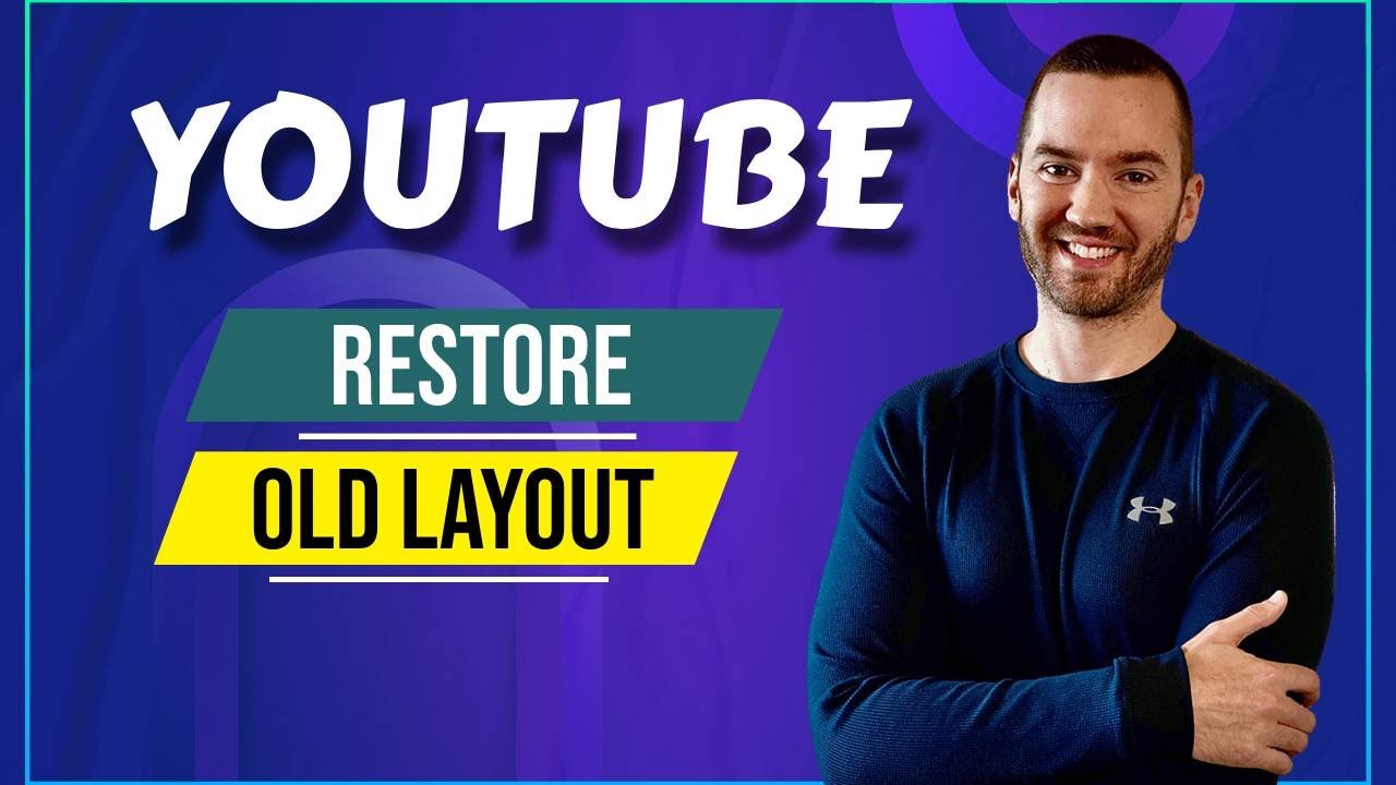 Как восстановить старый макет YouTube (краткое руководство)