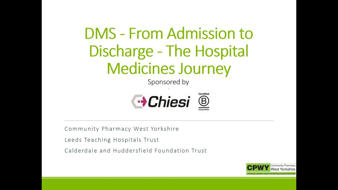 CPWY Discharge Medicines Service (DMS) Webinar - June 2021