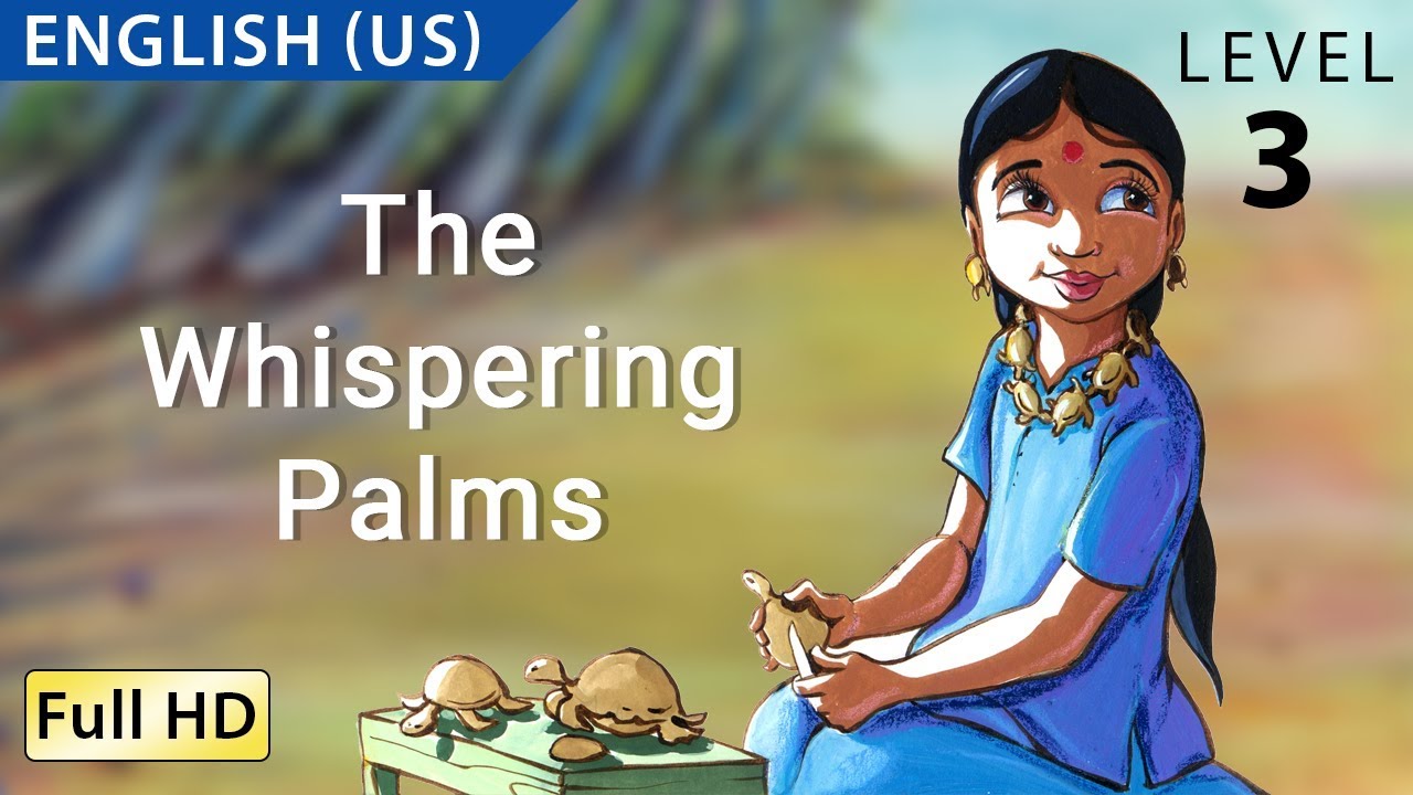 The Whispering Palms: Learn English (US) with subtitles - Story for Children 