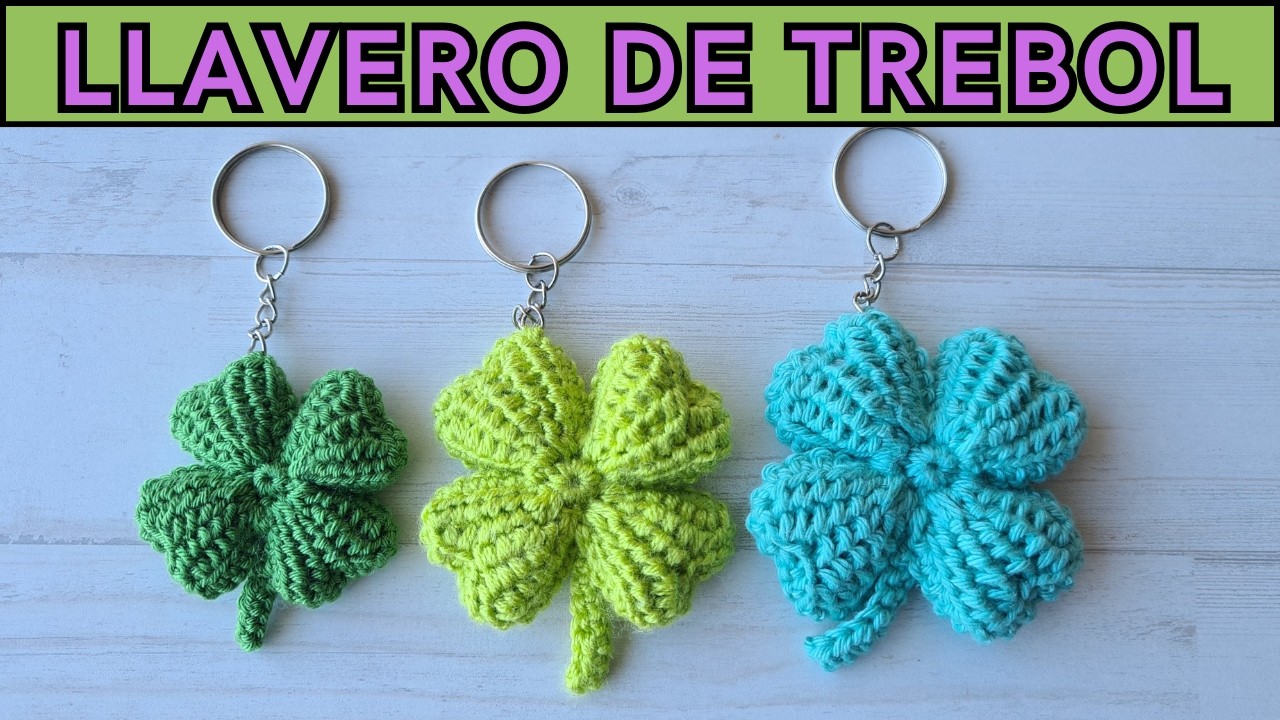 C&oacute;mo tejer un Llavero de Tr&eacute;bol a Crochet 🍀 | Tutorial Paso a Paso