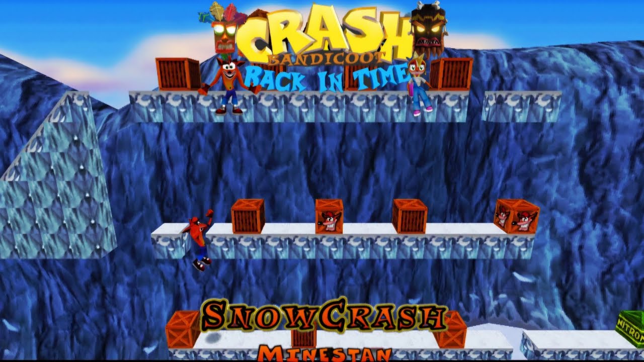 Crash Bandicoot - Back In Time Fan Game: Custom Level: Snow Crash By Minestan