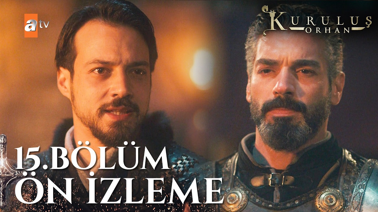 Kuruluş Orhan 15. Bölüm Ön İzleme | 