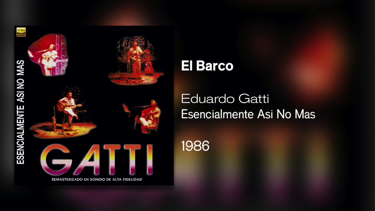 Eduardo Gatti - El Barco (En Vivo)
