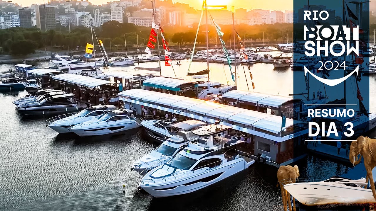 Melhores momentos DIA 3 | Rio Boat Show 2024 | N&Aacute;UTICA