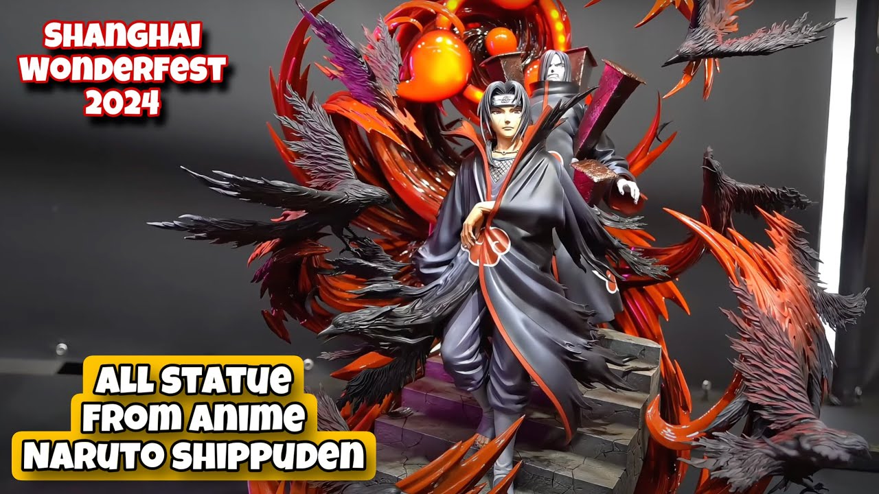 REVIEW ALL NARUTO SHIPPUDEN STATUE DI SHANGHAI WONDERFEST 2024!! KALIAN HARUS LIAT ALL PAIN NYA SIH