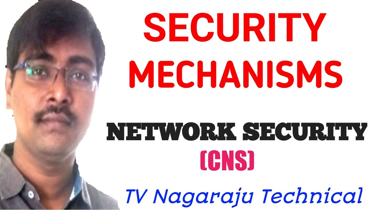 SECURITY MECHANISMS || SPECIFIC SECURITY || PERVASIVE SECURITY -- NETWORK SECURITY