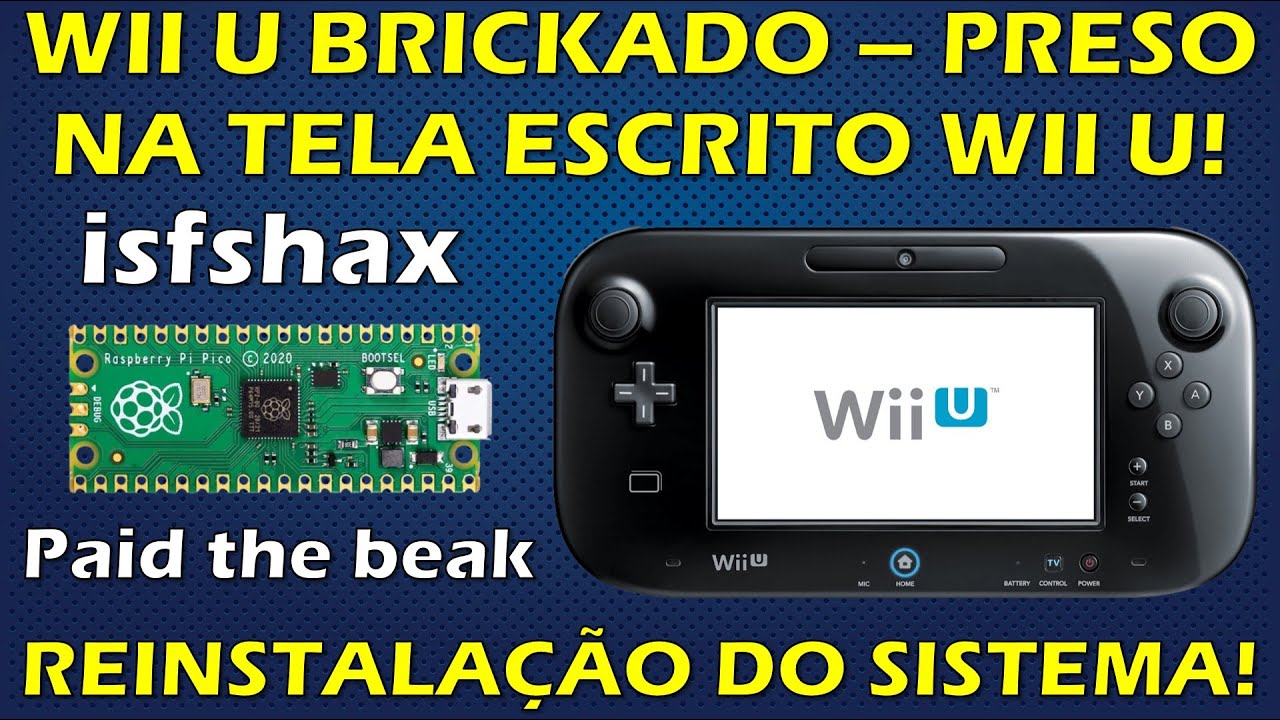 RECUPERANDO WII U BRICKADO QUE CONGELA NA TELA WII U - RESTAURANDO O SISTEMA NA NAND ORIGINAL