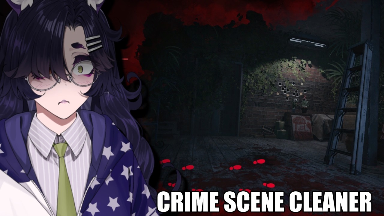 [CRIME SCENE CLEANER] This is HOUSE IS A NIGHTMARE | EN VTUBER