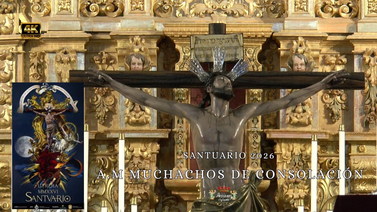 4K | A M MUCHACHOS DE CONSOLACIÓN | PRESENTACIÓN DEL CARTEL DE SANTUARIO 2026 UTRERA