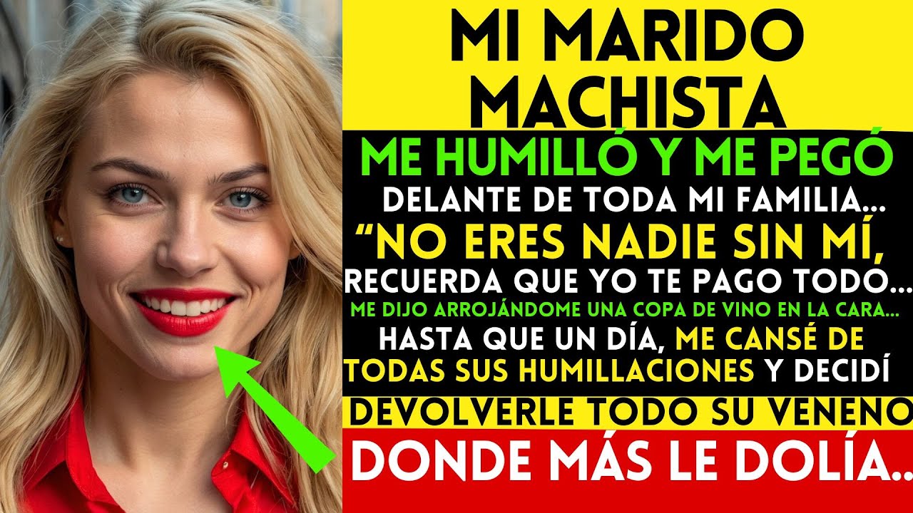 Mi MARIDO Me HUMILLÓ Frente a TODA MI FAMILIA 