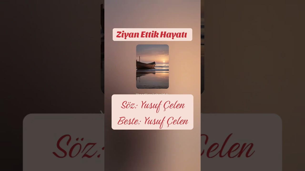 Ziyan Ettik Hayatı 