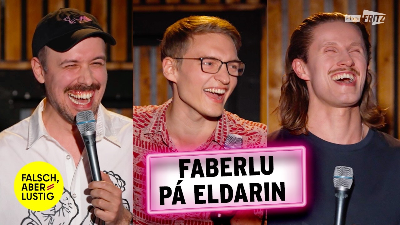 faberlu auf elbisch | falsch, aber lustig | Robinga Schn&ouml;gelr&ouml;gel, Fred Costea, Yorick Thiede