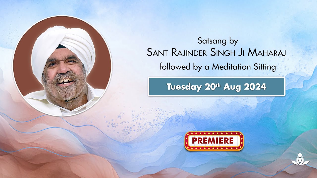 Satsang By Sant Rajinder Singh Ji Maharaj - Aug 20, 2024