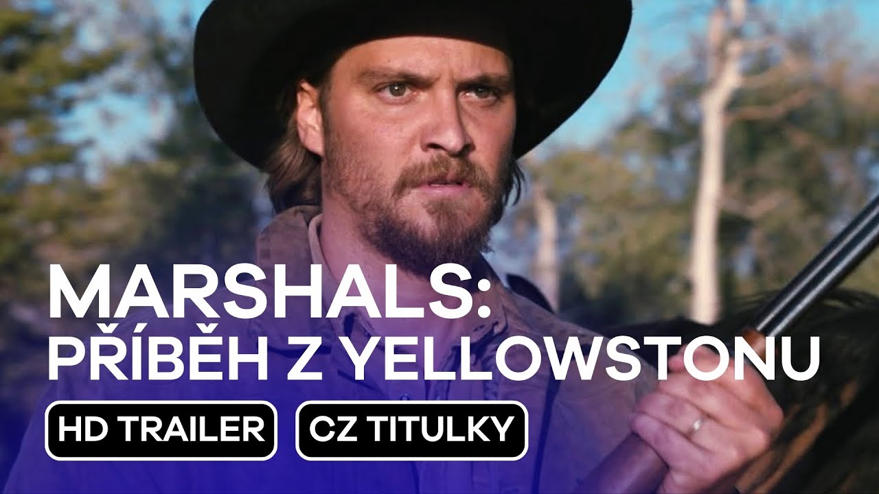 Marshals: Příběh z Yellowstonu (Y: Marshals): CZ HD Trailer (2026)