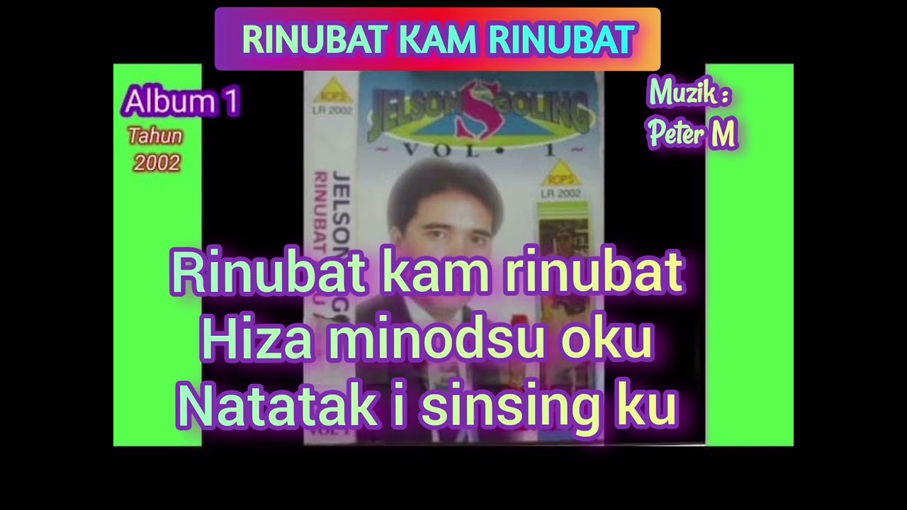 RINUBAT KAM RINUBAT (New Muzik ) tanpa Vokal. 