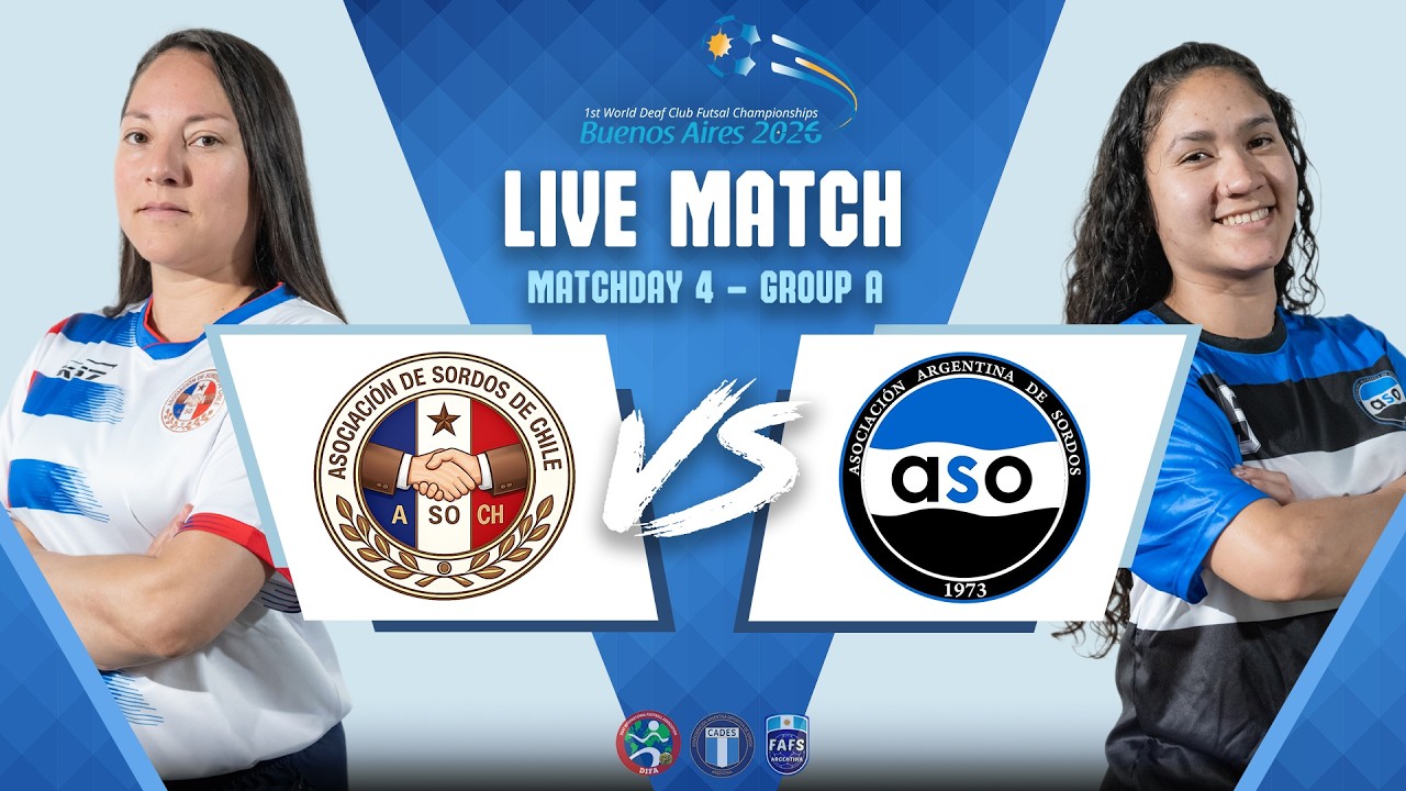 MATCHDAY 4 - GROUP A | ASOCH vs ASO | WOMEN | DIFA World Club Deaf Futsal Championships