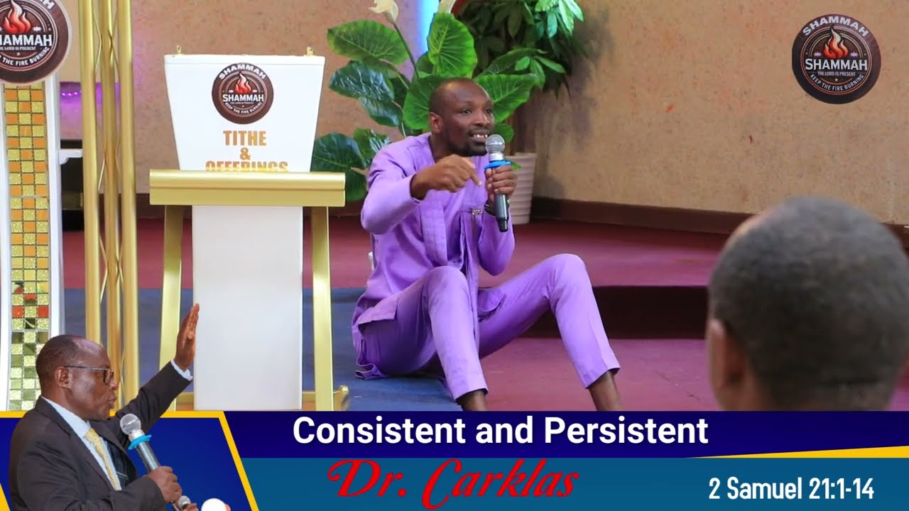 CONSISTENCE AND PERSISTENCE  (2 Samuel 21:1-14)