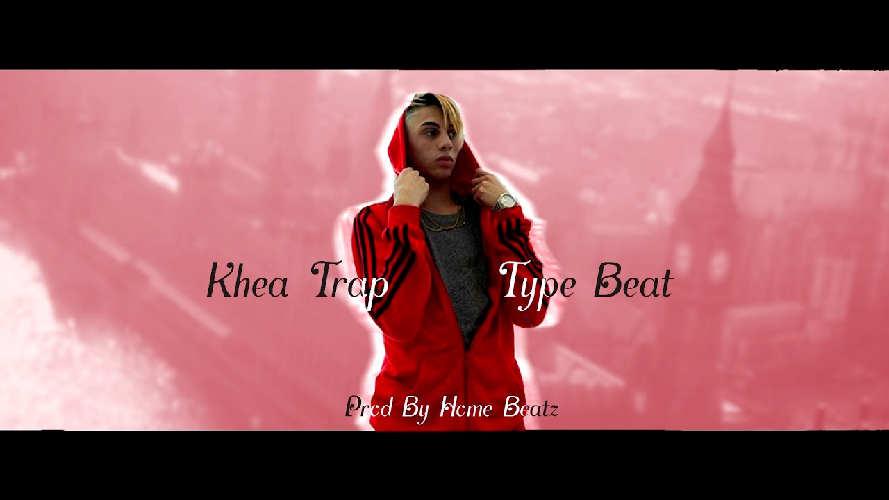 [FREE] Trap Beat Style Khea | Instrumental | Prod By Home Beatz