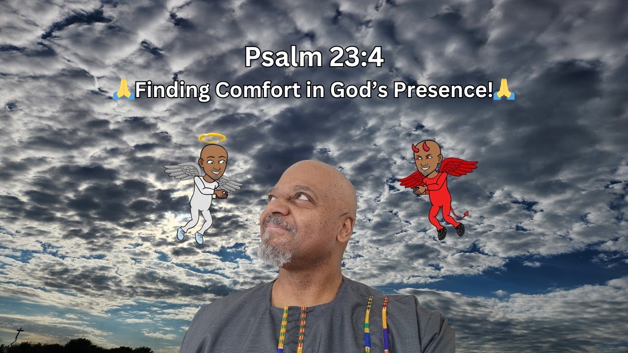 🙏 Psalm 23:4: Finding Comfort in God’s Presence – Sunday Scriptures 🙏