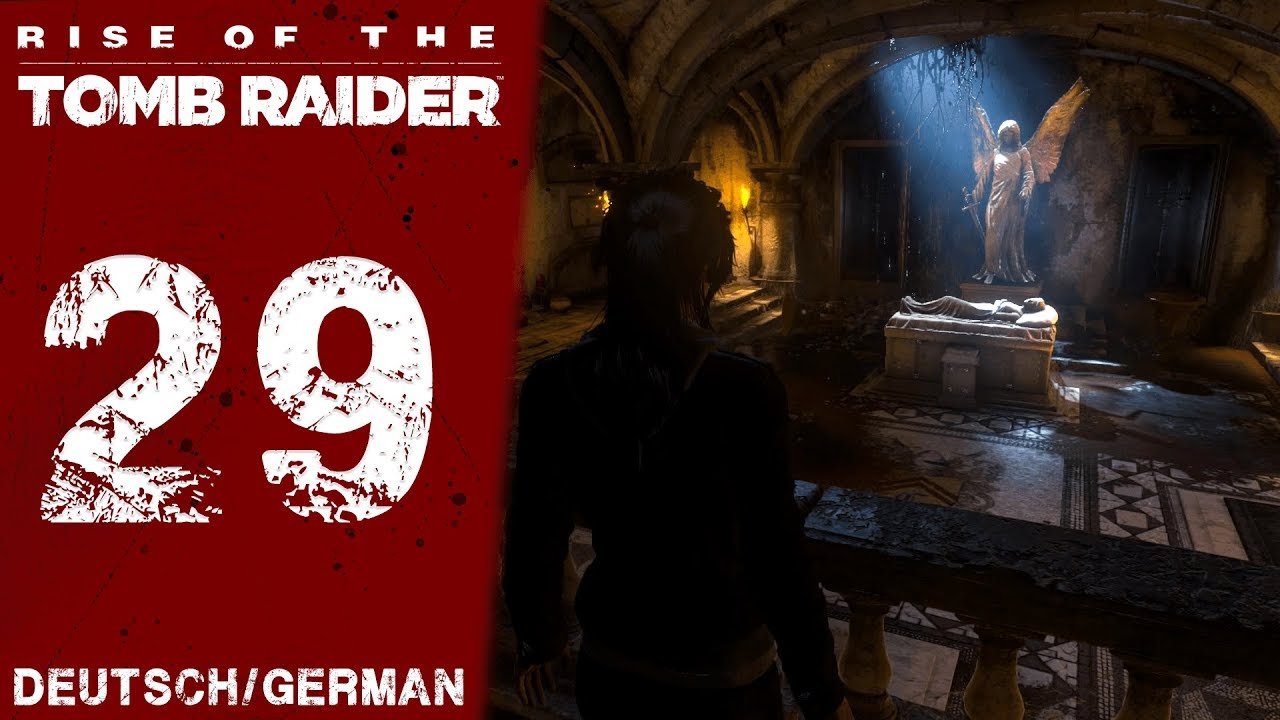 &raquo; Gruft unter dem Anwesen &laquo; - Let's Play Rise of the Tomb Raider Blutsbande [DLC] #29 - [Deutsch]