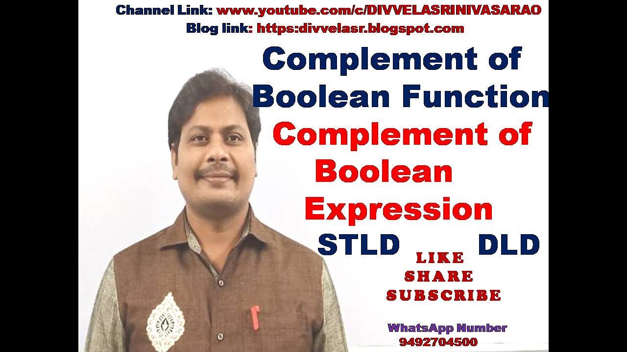 Complement of Boolean expression || Complement of Boolean Function ||  Boolean Algebra | STLD | DLD