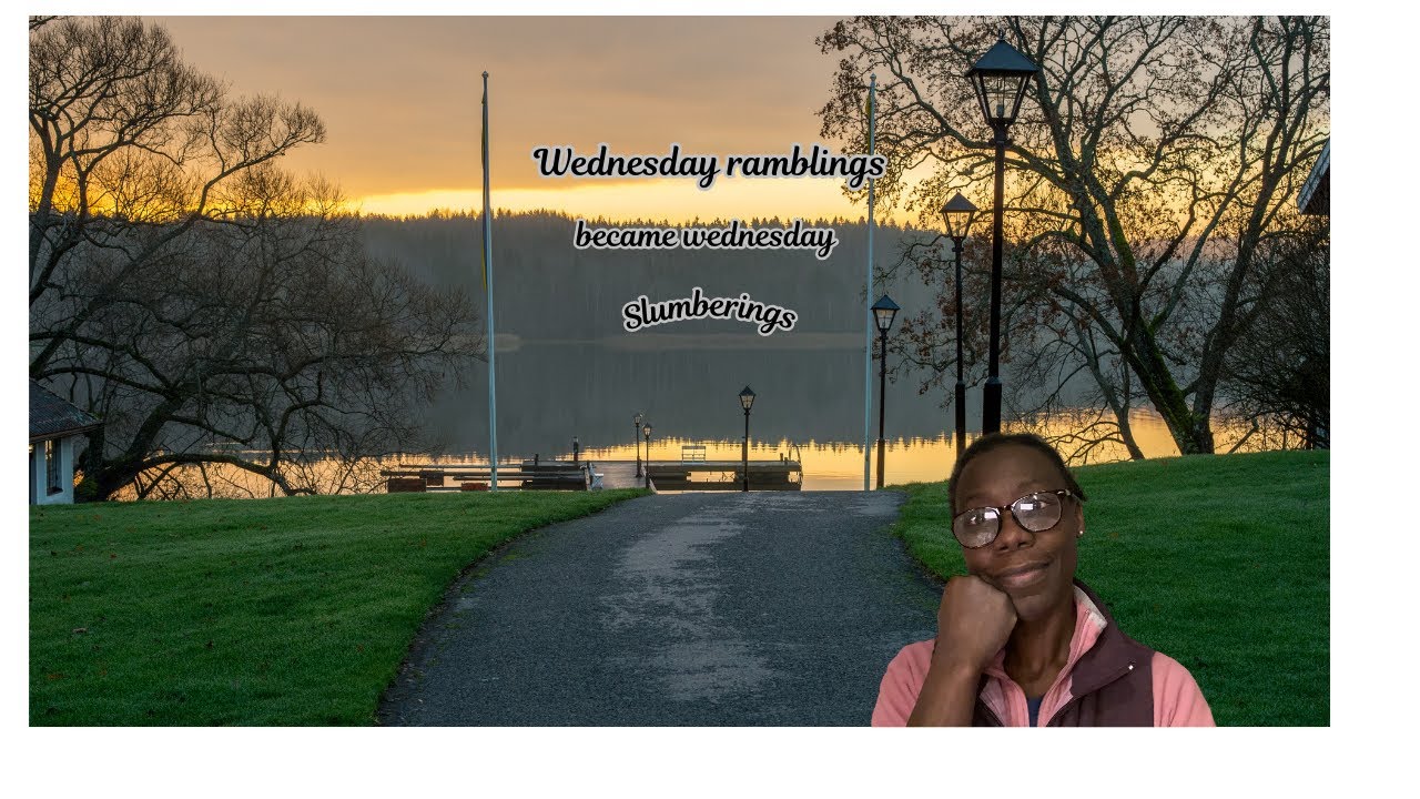 Wednesday ramblings dec 18th