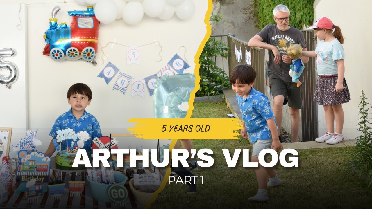[V59P1] Arthur 5 tuổi - Mừng sinh nhật Du 5 tuổi.