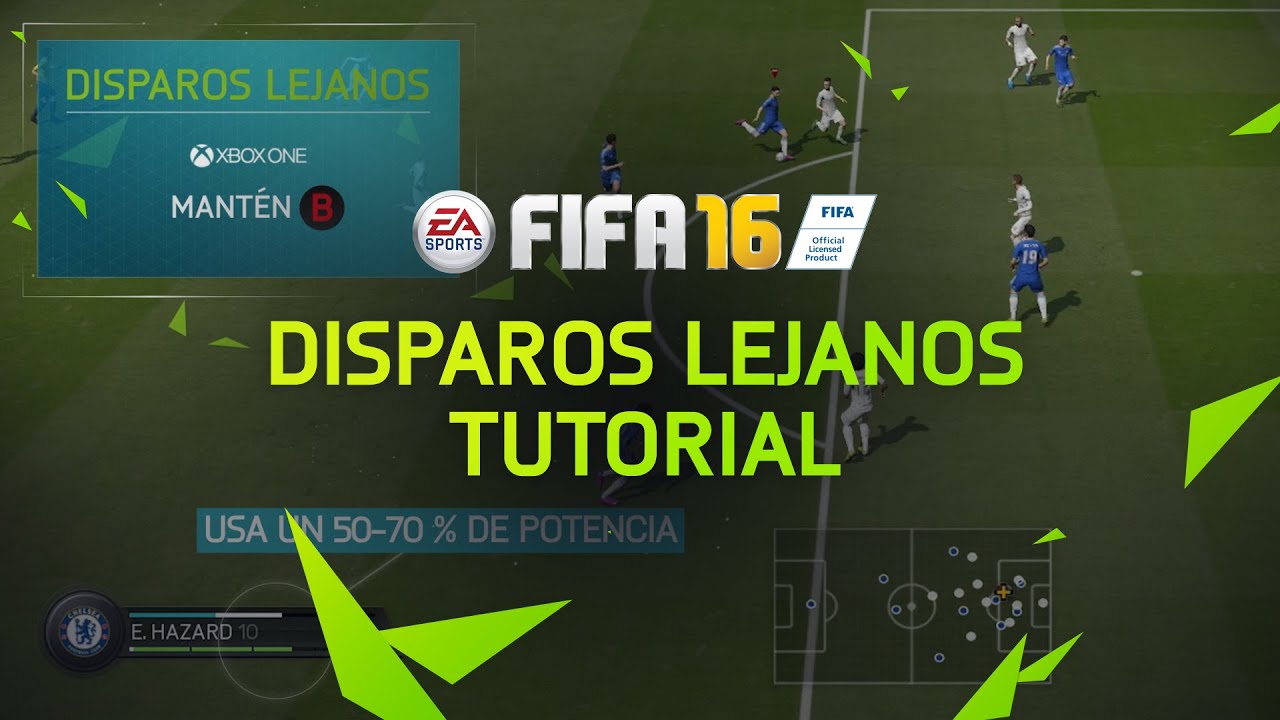 FIFA 16 -  Tutorial - Disparos lejanos