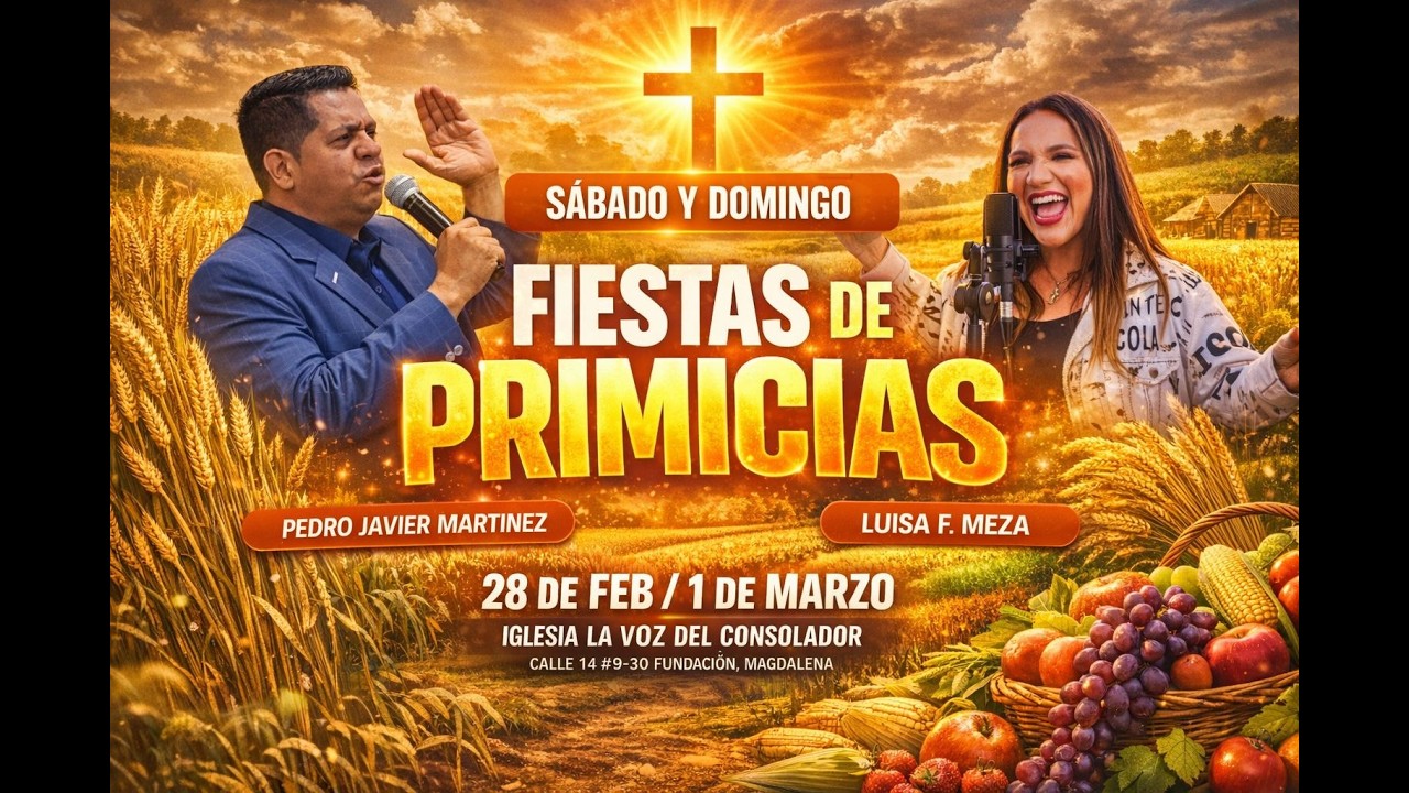ESCUELA DOMINICAL FIESTA DE PRIMICIAS 01 DE MARZO 2026