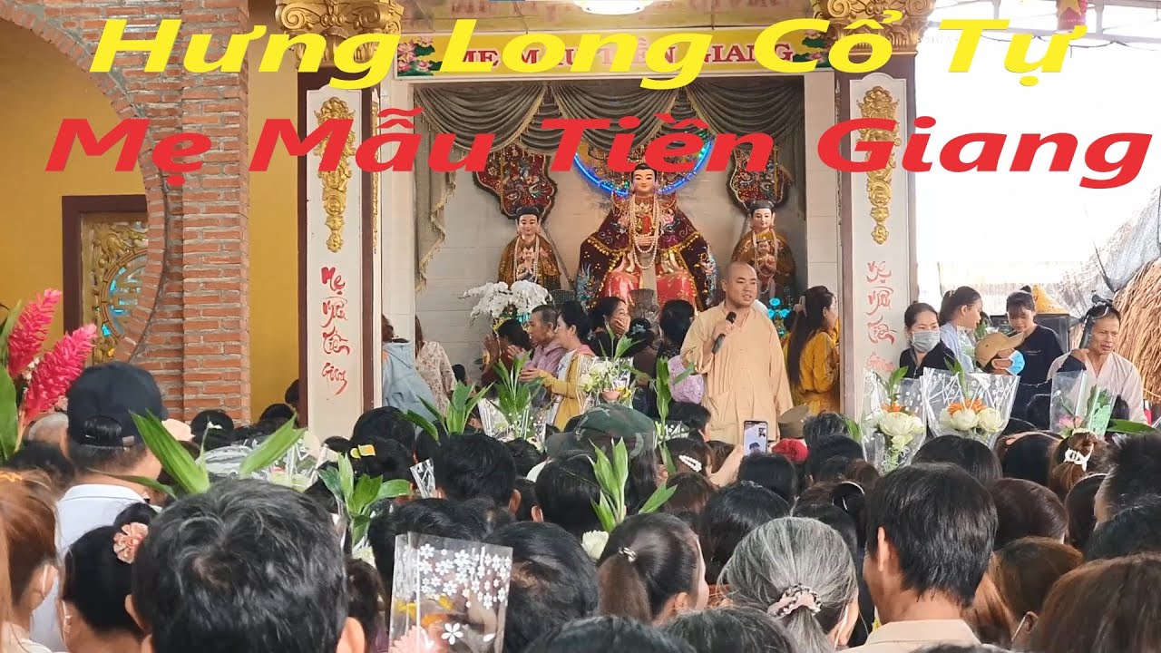 Viếng Hưng Long Cổ Tự và Điện Thờ Mẹ Mẫu Tiền Giang – Điểm Du Lịch Tâm Linh 2025