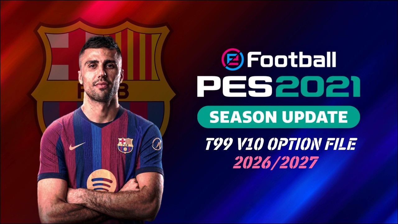 PES 2021 НОВЕЙШИЙ OPTION FILE T99 V10 | Исправление игровых номеров и составов команд