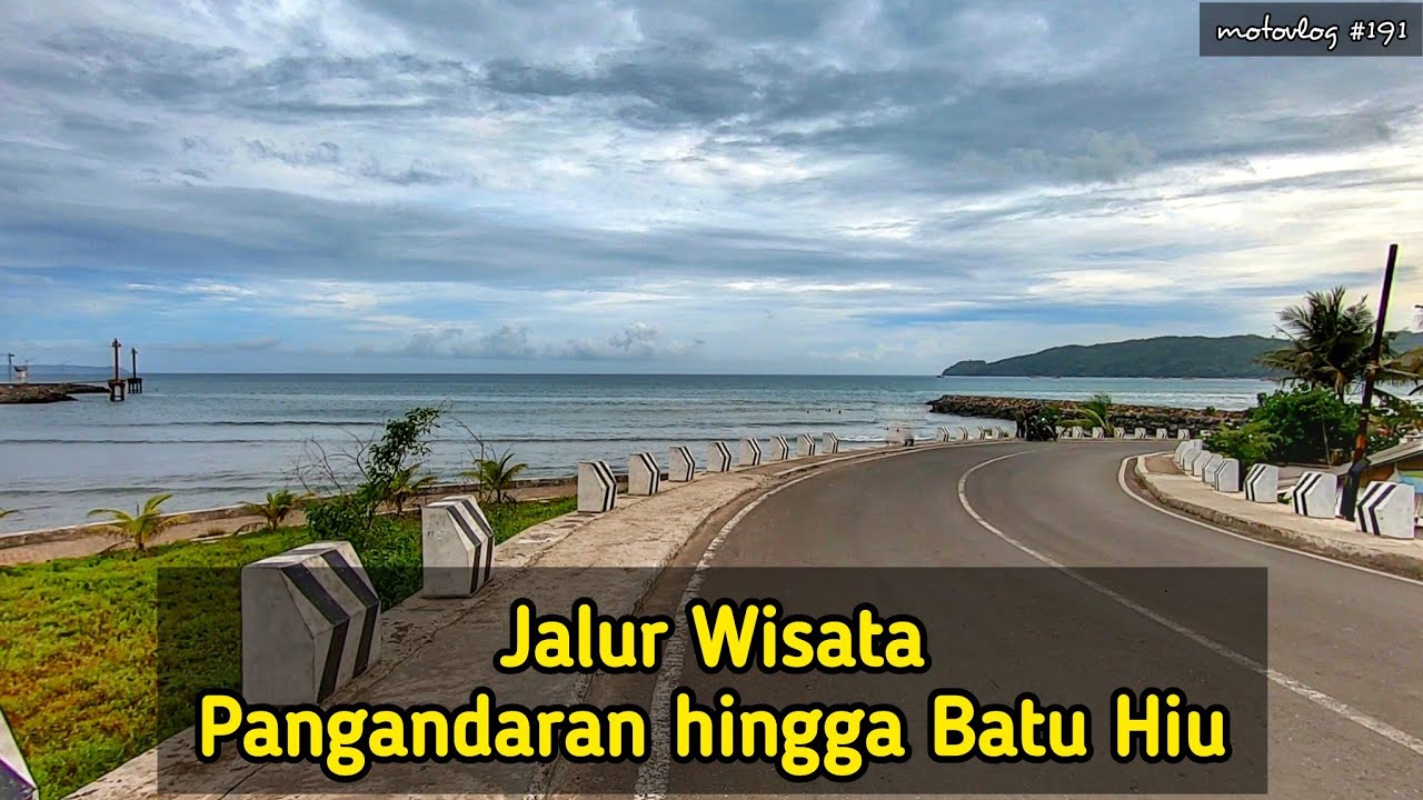 Wisata Pantai Pangandaran : Pantai Timur, Pantai Barat Hingga Pantai Batu Hiu
