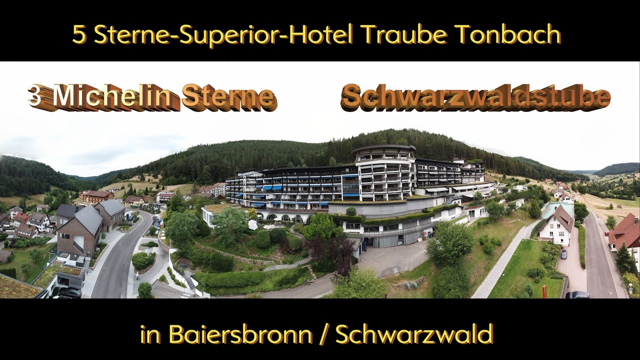 Superior Hotel Traube Tonbach, 👌 Schwarzwaldstube / Baiersbronn,  Drone footage✈