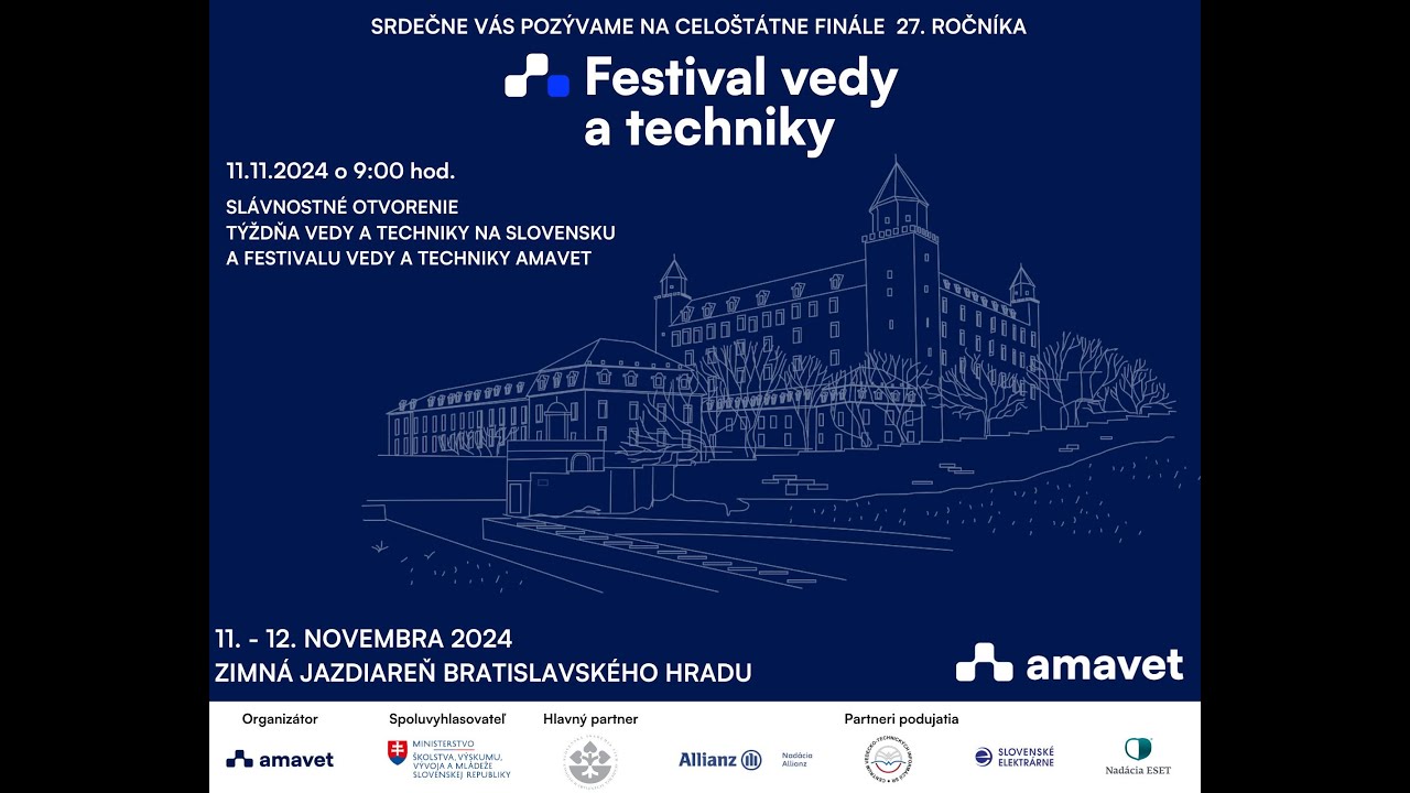 Otvorenie Týždňa vedy a techniky na Slovensku, otvorenie Festivalu vedy a techniky AMAVET 2024