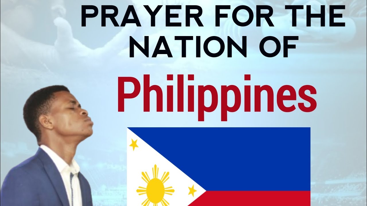 Praying For The Nations Of The Earth🌎, Prayers For The Nation Of Philippines 🇵🇭. #philippines #daily